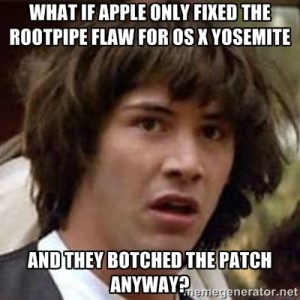 Photo of conspiracy keanu meme on Apple rootpipe flaw