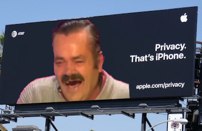 Privacy - That's iPhone billboard with laughing man meme superimposed